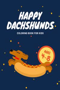 Happy Dachshunds