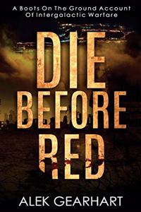 Die Before Red