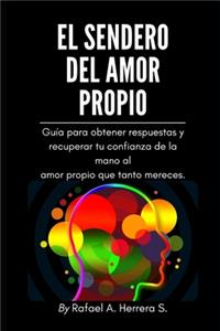 sendero del amor propio.