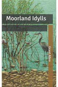 Moorland Idylls