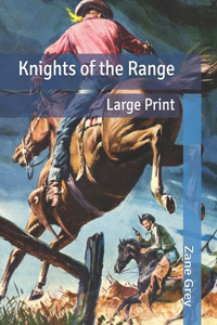 Knights of the Range