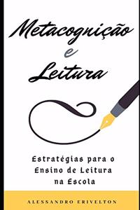 Metacognição E Leitura