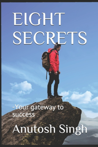 Eight Secrets