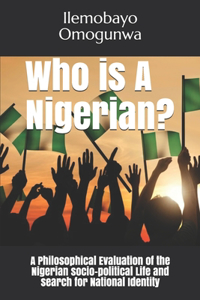 Who is A Nigerian?