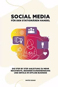 SOCIAL MEDIA für den STATIONÄREN HANDEL