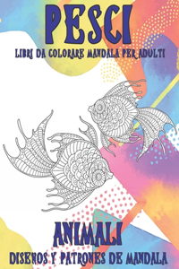 Libri da colorare Mandala per adulti - Diseños y patrones de Mandala - Animali - Pesci