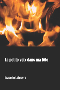 La petite voix dans ma tête