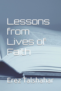 Lessons from Lives of Faith