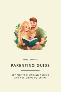 Parenting Guide