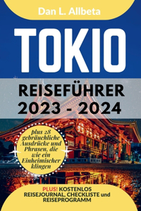 TOKIO Reiseführer 2023 - 2024