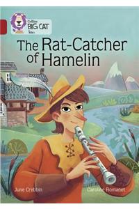 The Rat-Catcher of Hamelin