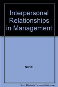 Interpersonal Relationships in Management