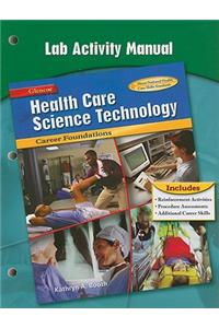 Health Care Science Technology Lab Activity Manual