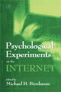 Psychological Experiments on the Internet