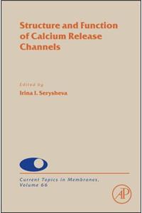 Structure and Function of Calcium Release Channels: Volume 66