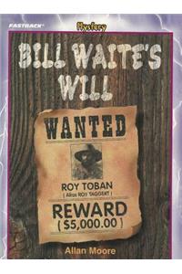Bill Waite's Will