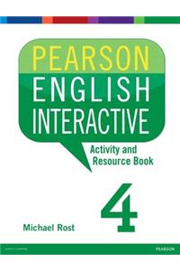 Pearson English Interactive 4 Activity and Resource Book