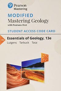 Modified Mastering Geology with Pearson Etext -- Standalone Access Card -- For Essentials of Geology