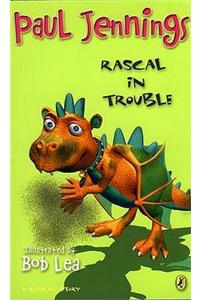 Rascal in Trouble