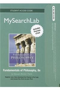 MyLab Search with Pearson eText -- Standalone Access Card -- for Fundamentals of Philosophy