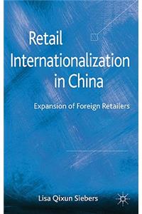 Retail Internationalization in China