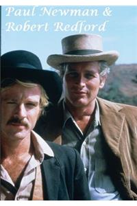 Paul Newman & Robert Redford