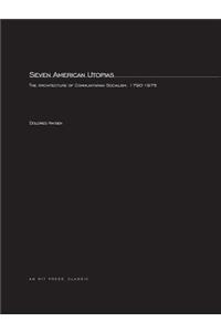 Seven American Utopias