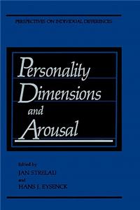 Personality Dimensions and Arousal