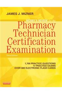 Mosby's Review for the Pharmacy Technician Certification Examination with Access Code