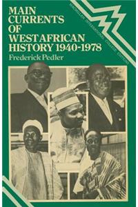 Main Currents of West African History 1940 1978