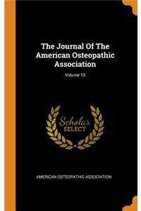 The Journal of the American Osteopathic Association; Volume 15