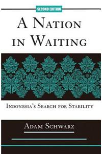 A Nation In Waiting: Indonesia's Search For Stability