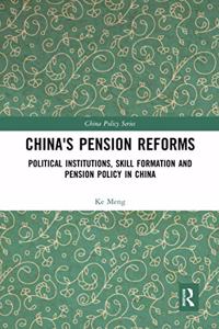 China's Pension Reforms