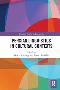 Persian Linguistics in Cultural Contexts