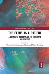 Fetus as a Patient