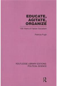 Educate, Agitate, Organize Library Editions: Political Science Volume 59