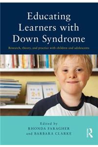 Educating Learners with Down Syndrome