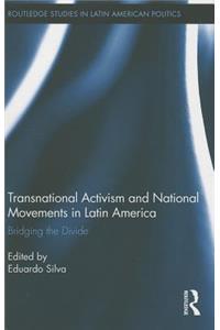 Transnational Activism and National Movements in Latin America