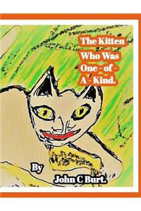 The Kitten Who Was One - of - A - Kind.