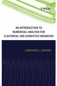 Introduction to Numerical Analysis for Electrical and Computer Engineers