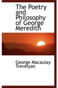 The Poetry and Philosophy of George Meredith