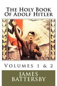 The Holy Book Of Adolf Hitler