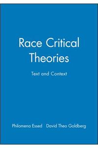 Race Critical Theories