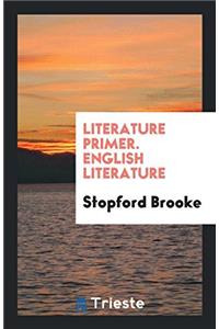 Literature Primer. English Literature