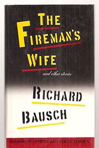 Fireman's Wife and Other Stories