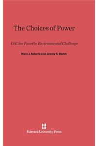 The Choices of Power