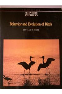 Behaviour and Evolution of Birds