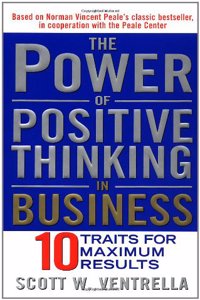 The Power of Positive Thinking in Business