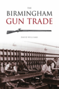 The Birmingham Gun Trade