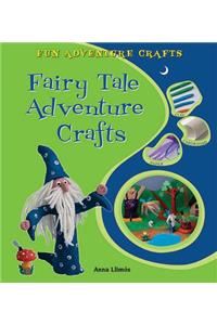 Fairy Tale Adventure Crafts